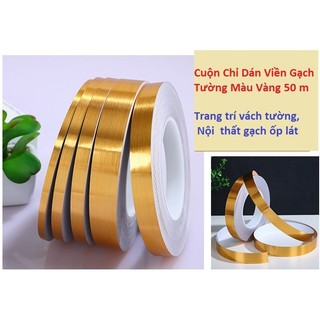 Cuộn chỉ 1cm dán viền gạch tường dài 50m, trang trí vách tường, dán viền gạch lát không thấm nước,chống bụi bẩn