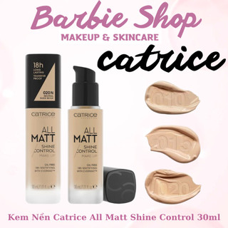 Kem Nền Catrice 18H Long Lasting Transfer Proof All Matte Shine Control Make Up 30ml Mẫu Mới [010N- 015C- 020N]
