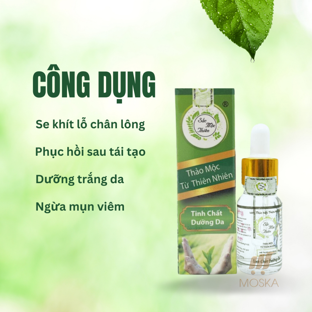 Tinh Chất Dưỡng Da Sắc Mộc Thiên - Tái Tạo Da, Se Khít Lỗ Chân Lông, Sáng Da| Moska Shop