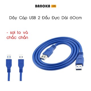 Dây Cáp USB 2 Đầu Đực Dài 60cm Siêu Bền Đẹp