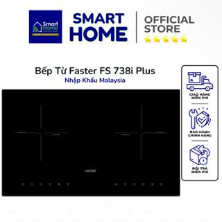 Bếp từ đôi Faster FS 738i plus, Bếp điện 2 lò từ Inverter Bảo hành chính hãng Nhập Khẩu Nguyên Chiếc Malaysia