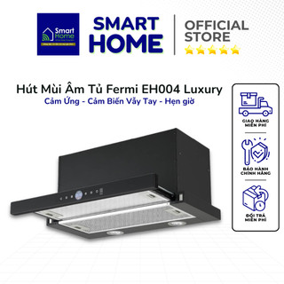 Hút mùi âm tủ fermi eh004 luxury - cảm ứng - cảm biến vẫy tay - chức năng hẹn giờ - hàng chính hãng bảo hành 2 năm