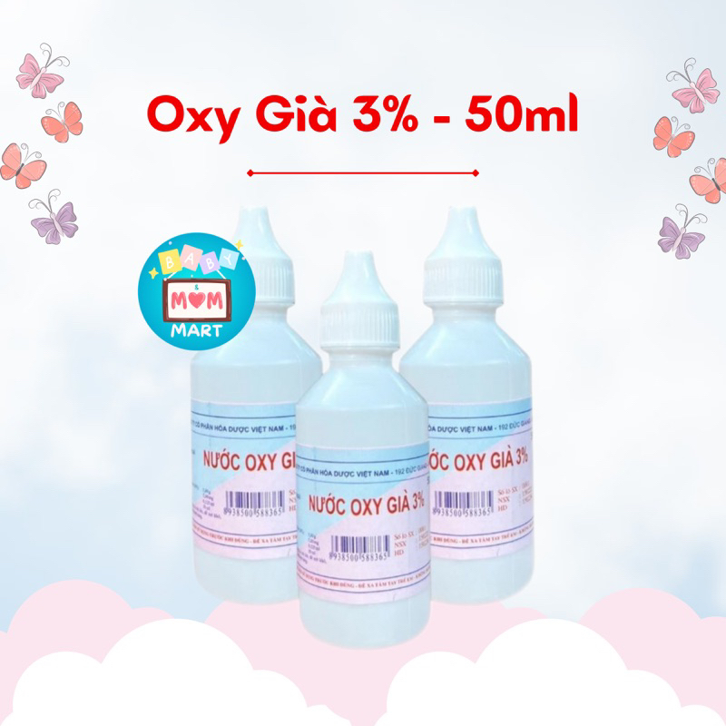 Oxy Già - Nước Oxy Già 3%, Làm Sạch Vết Thương, Sát khuẩn, Vệ sinh quần chip (Chai 50ml)