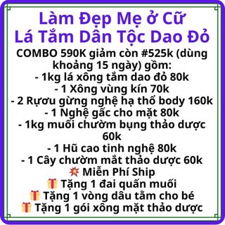 Lá xông tắm dao đỏ lá xông tắm cho mẹ sau sinh lá tắm dao đỏ cho mẹ ở cữ thảo dược