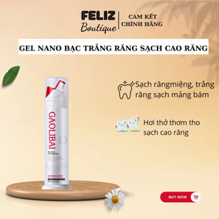  Gel Nano Bạc GAOLIBAI Tẩy Sạch Cao Răng Sạch Mảng Bám Trắng Răng Cho Hơi Thở Thơm Mát GAOLIBAI chính hãng 120g 