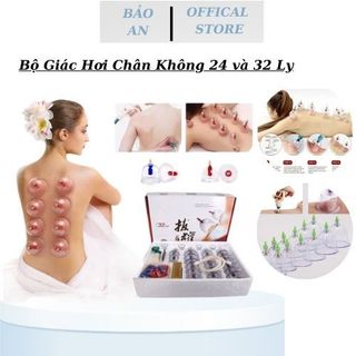 Bộ giác hơi 24 ly | bộ giác hơi chân không 32 ly không dùng lửa