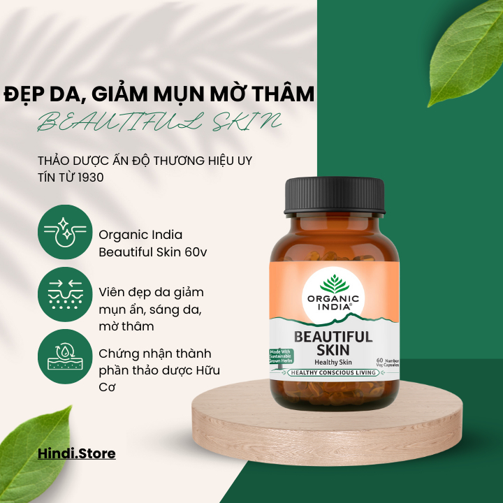 Viên đẹp da neem Beautiful Skin nội tiết giảm cân Women's well being weight balance Organic India - hindi.store