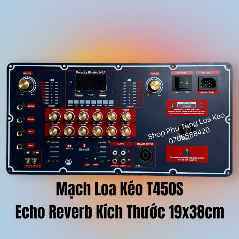 Mạch Loa Kéo T450S Reverb Công Suất Lớn