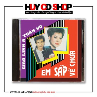 Đĩa cd giao linh tuấn vũ em sắp về chưa nhạc vàng trữ tình bolero đĩa lòng trắng chất lượng cao huy cd shop