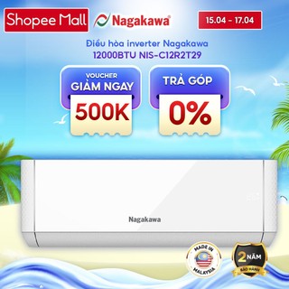 Máy Lạnh Điều Hòa 1 Chiều Inverter NAGAKAWA NIS-C12R2T29 12000BTU Tiết Kiệm Điện Làm Lạnh Nhanh - Bảo Hành 2 Năm