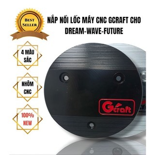 Nắp nồi cnc gcraft gắn xe future , wave , dream
