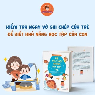 Sách: Để Việc Học Không Làm Khó Trẻ
