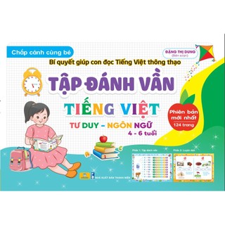 Sách - Chắp cánh cùng bé - Tập đánh vần Tiếng Việt - Bí quyết giúp con đọc Tiếng Việt thông thạo - ndooks