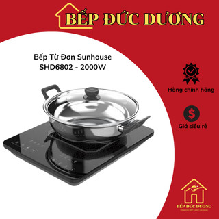 Bếp từ đơn sunhouse shd6802 công suất 2000 w - bảo hành 12 tháng- bếp đức dương