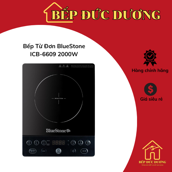 Bếp Từ đơn Bluestone ICB-6609, Công Suất 2000W, Mặt Kính Ceramic,Bảo Hành Chính Hãng - Bếp Đức Dương