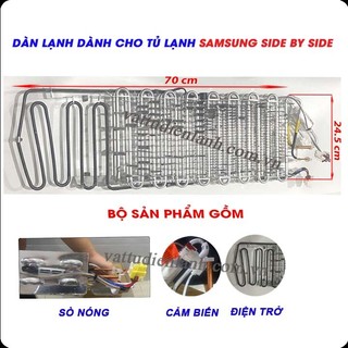Dàn lạnh tủ lạnh dành cho tủ Samsung side by side, kèm cảm biến, sò nóng, điện trở cố định trên dàn