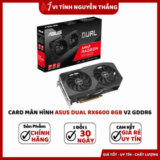 Card màn hình asus dual radeon rx 6600 8gb v2 gddr6