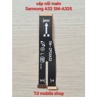 Cáp nối main của samsung a32 sm-a325 , samsung a22 sm-a225f