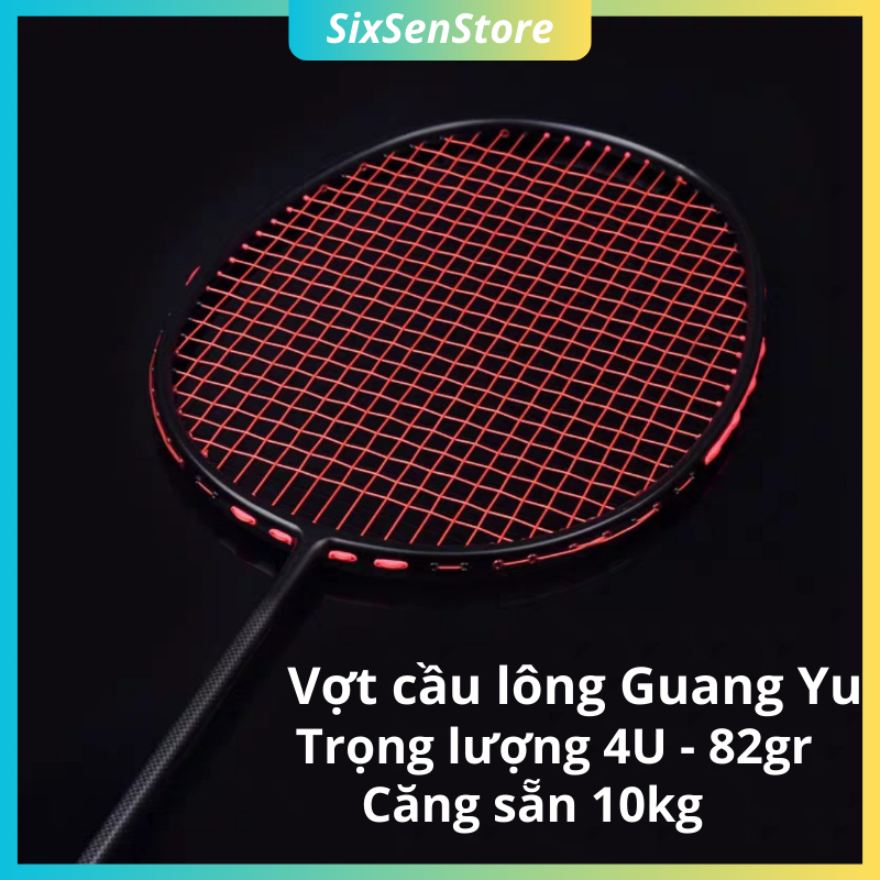 Vợt Cầu Lông ( 01 Vợt ) 4U Guang Yu Full Cacbon ( Căng Sắn 10kg) Thân Dẻo Siêu Nhẹ, Công Thủ Toàn Diện. Mã SP V01