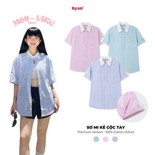 Áo Sơ Mi 𝑩𝒚𝒄𝒂𝒎𝒄𝒂𝒎 Kẻ CỘC TAY Vải Oxford Phối Cổ Trắng Dáng Rộng Phong Cách Hàn Quốc Xuân Hè 2024