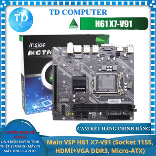 Main vsp h61 x7-v91 - hàng chính hãng vsp phân phối