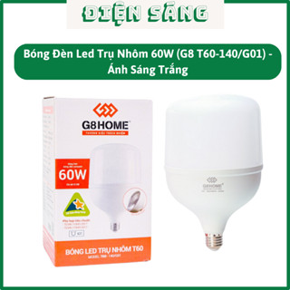 Bóng Đèn Led 60W Ánh sáng Trắng Trụ Nhôm Bọc Nhựa - Thiết Bị Điện G8 (G8 T60-140/G01) - Shopdiensang