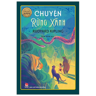 Sách - Tác phẩm chọn lọc - văn học Anh - Chuyện rừng xanh