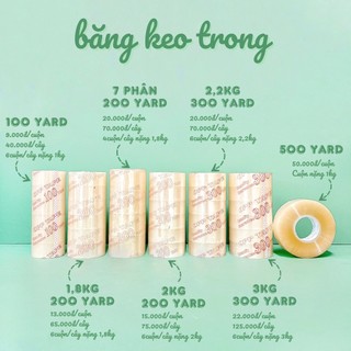 6 cuộn băng keo trong/đục 200 yard 1kg8