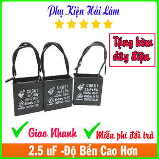 Tụ quạt 2.5 uf. tụ quạt điện. tụ quạt trần.