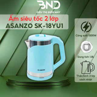 Ấm siêu tốc 1.8L Asanzo SK-18YU1, SK-18YU2 nhựa PP cách nhiệt công suất 1500W chế độ tự ngắt an toàn bảo hành 12 tháng