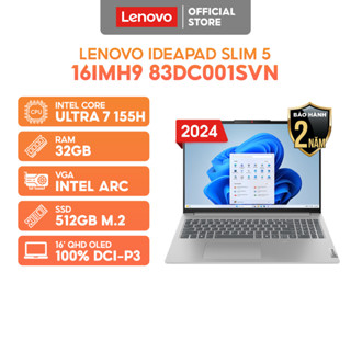 Laptop Lenovo IdeaPad Slim 5 16IMH9 83DC001SVN Intel Core Ultra 7 155H | 32GB | 512GB | 16' QHD OLED 100% DCI-P3 120Hz