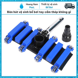Bàn hút vệ sinh bể bơi 8 bánh dài 35cm tay cầm thép không gỉ sang trọng xoay linh hoạt, bàn hút cặn hồ bơi