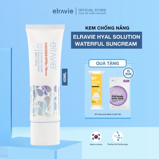Kem Chống Nắng Elravie Hyal Solution Waterful Suncream Chống Nắng Vượt Trội, Dưỡng Ẩm, Ngăn Ngừa Lão Hóa 45ml