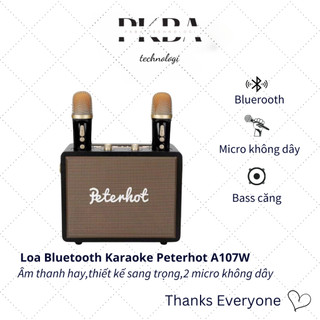 Loa Karaoke Bluetooth Peterhot A107W,PKBA Phiên Bản Mới Độc Đáo, Kèm 2 Mic Không Dây, Âm Thanh Đỉnh