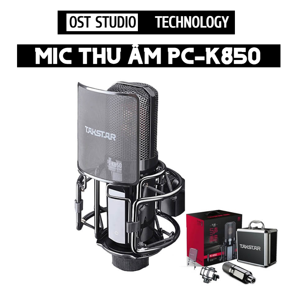 Micro Thu Âm Takstar PC K850 Hàng Loại 1 . Hát Livestream , Thu Âm Chuyên Nghiệp , Chất Âm Cực Hay ,