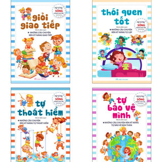 Sách - kỹ năng sống dành cho trẻ - bộ 4 cuốn: tự bảo vệ mình, tự thoát hiểm, giỏi giao tiếp, thói quen tốt