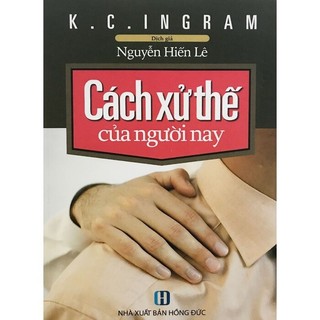 Sách - cách xử thế của người nay - cty chính thông