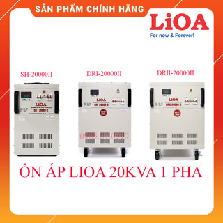 Ổn áp lioa 20kva 1 pha 20kw chính hãng nhật linh thế hệ mới dây đồng