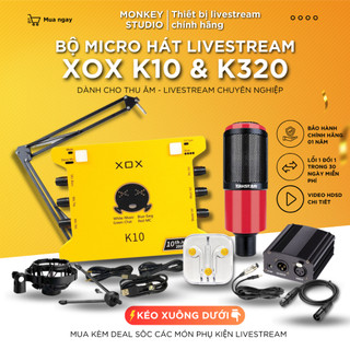 Mic Thu Âm | Micro Livestream SoundCard XOX K10 2020 & Mic TAKSTAR K320 Hát Karaoke Monkey Studio