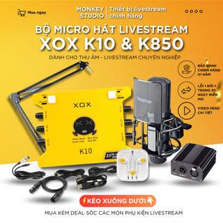 Mic Thu Âm | Micro Livestream SoundCard XOX K10 2020 & Mic TAKSTAR K850 Hát Karaoke, Monkey Studio