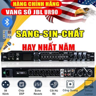 Vang số jbl ur90 chống hú tuyệt đối , vang số karaoke gía rẻ chỉnh cơ chuyên nghiệp echo effect mượt