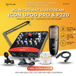 Mic livestream | micro thu âm sound card icon upod pro & mic akg p220 hát livestream, monkey studio