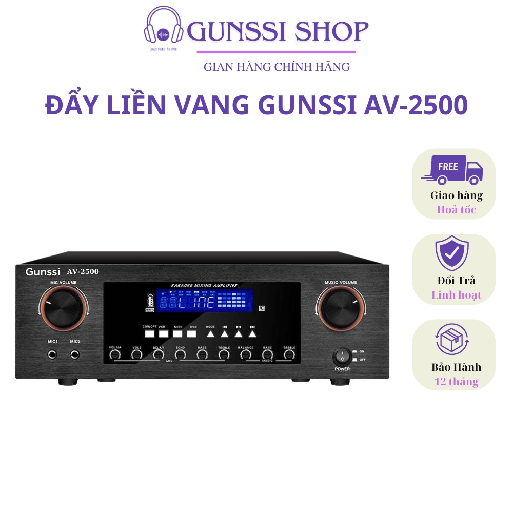 Đẩy liền vang Gunssi AV-2500, amply bluetooth kèm vang có chip chống hú rít, nghe nhạc hát karaoke cực hay, CHÍNH HÃNG