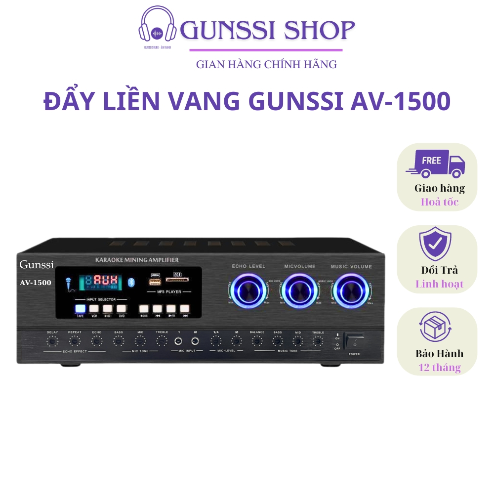 Đẩy liền vang Gunssi AV-1500 công suất lớn, nghe nhạc ,hát karaoke cực đỉnh với chip chống hú, kết nối bluetooth dễ dang