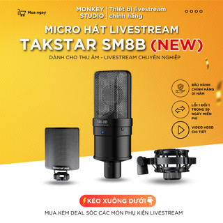 Mic Livestream | Micro thu âm TAKSTAR SM8B Chính Hãng Cho Thu Âm Hát Livestream Monkey Studio