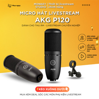 Mic Livestream | Micro thu âm AKG P120 Chính Hãng Dành Cho Thu Âm Chuyên Nghiệp, Monkey Studio