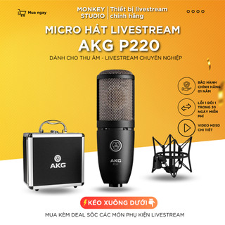 Mic livestream | micro thu âm akg p220 ⚡ bh 1 năm ⚡ chính hãng dành cho thu âm hát livestream phòng thu chuyên nghiệp
