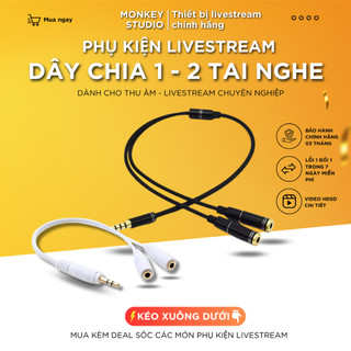 Dây chia tai nghe 1 ra 2, dây chia 3.5 ra 2 cổng, và dây 2 cổng 3.5 sang 1 cổng 3.5