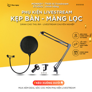 Kẹp Bàn Mic Thu Âm, Màng Lọc Âm, Giá Đỡ Mic Livestream, Giá Treo Mic Chất Lượng Cao Monkey Studio