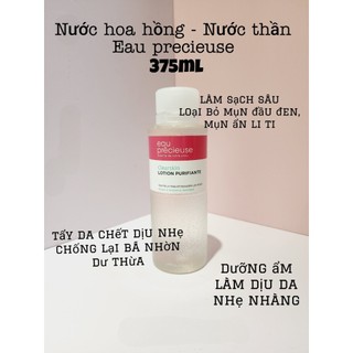 Nước thần cho da - Toner Eau Précieuse Lotion dành cho da dầu mụn 375ml